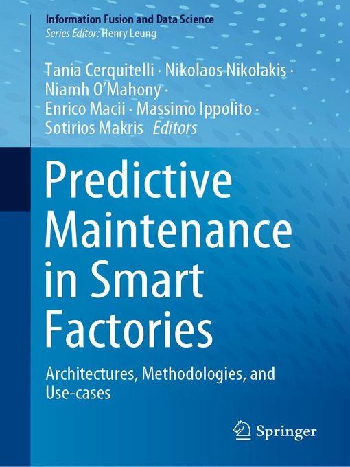 Title details for Predictive Maintenance in Smart Factories by Tania Cerquitelli - Available